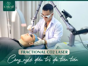 công nghệ Fractional CO2 Laser